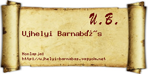 Ujhelyi Barnabás névjegykártya